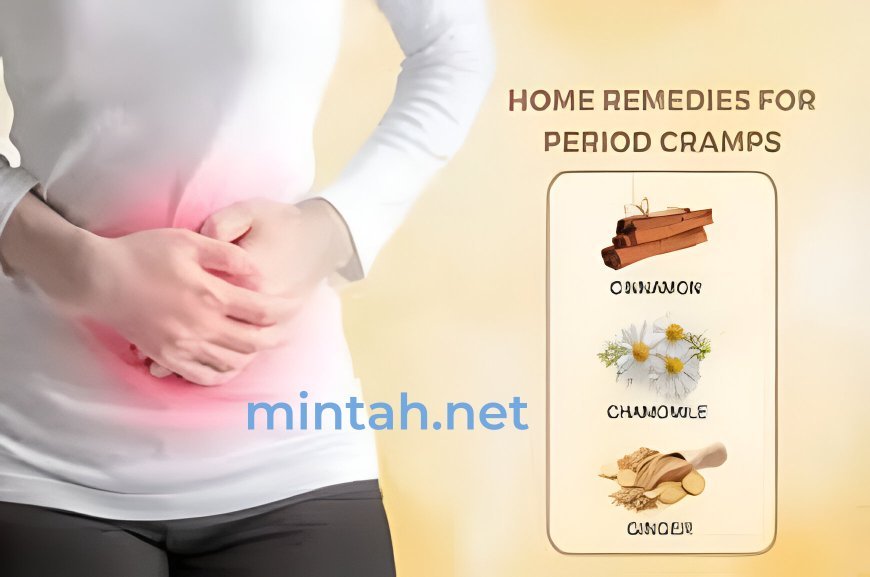 Home Remedies For Menstrual Cramps